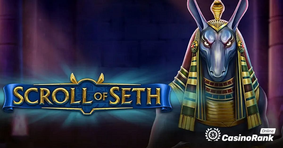 Play'n GO liefert einige chaotische Gewinne in seinem neuesten Spielautomat Scroll of Seth